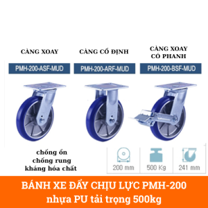 Bánh xe đẩy PU PMH-200 đường kính 200mm chịu lực 500kg chất liệu PU