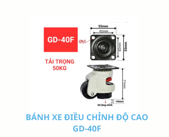 Bánh xe điều chỉnh chiều cao GD-40F tải trọng 50kg mặt bích 55x55mm