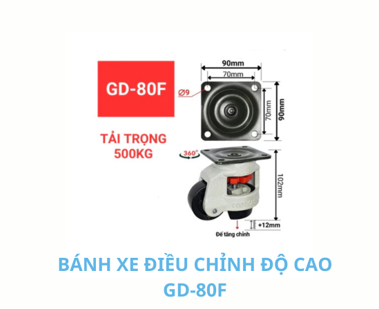 Bánh xe điều chỉnh chiều cao GD-80F tải trọng 500kg bánh xe tăng chỉnh công nghiệp