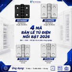 4 mã Bản Lề Buyoung Tủ Điện Nổi Bật 2026